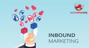 Inbound Marketing là gì? Chi phí sản xuất nội dung phụ thuộc vào điều gì?