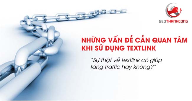 Những vấn đề cần quan tâm khi sử dụng textlink 