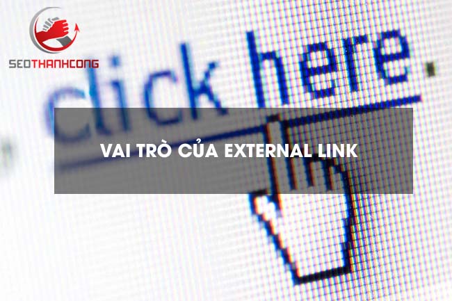 Vai trò của Outbound link là gì?