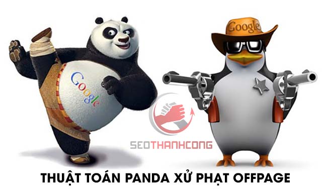 Có thể bạn chưa biết: Thuật toán Panda xử phạt cả Offpage