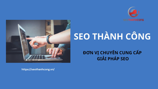 Công ty giải pháp SEO Thành Công
