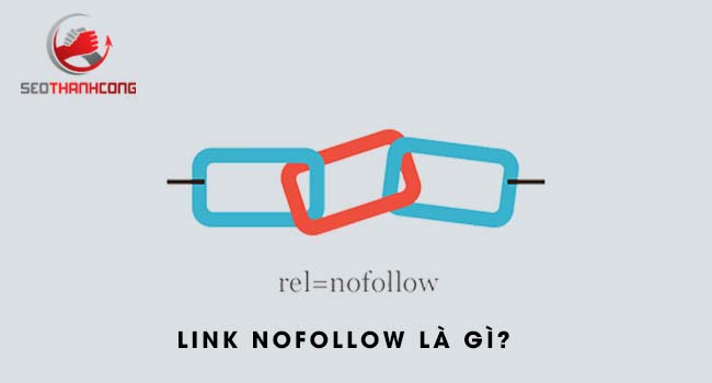 Link Nofollow là gì & Cách đặt Nofollow Tối ưu Nhất bạn nên biết