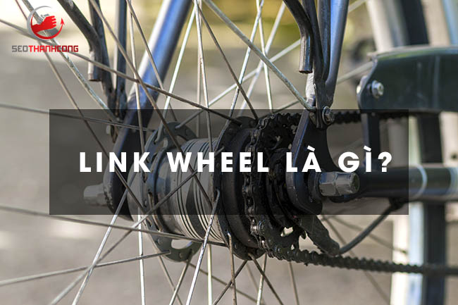 [Chia sẻ] Mô hình Link Wheel có tác dụng gì trong SEO?