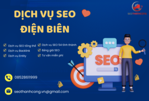 Đưa thương hiệu của bạn đến với khách hàng mục tiêu cùng SEO Điện Biên