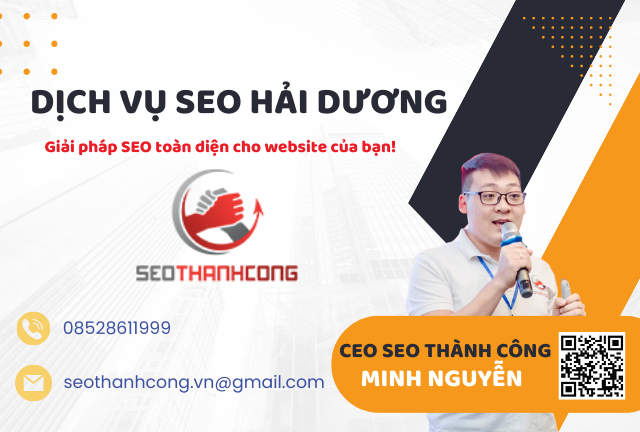 Đưa thương hiệu của bạn đến với khách hàng mục tiêu cvới dịch vụ SEO Hải Dương