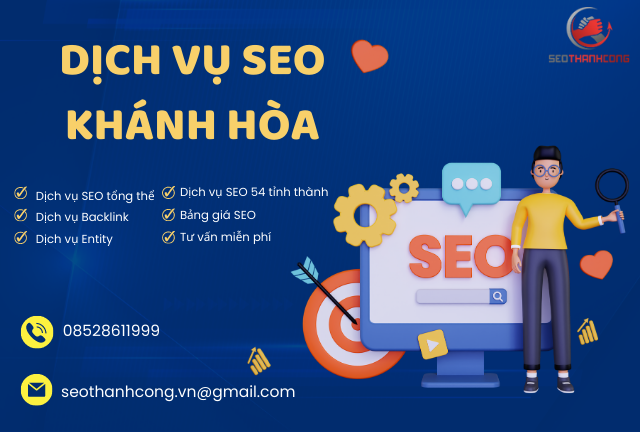 Dịch vụ SEO Tổng thể tại Khánh Hòa uy tín, chuyên nghiệp