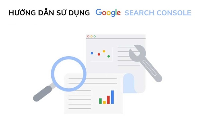 Google Search Console để làm gì?