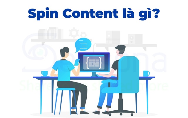 Spin nội dung là gì?