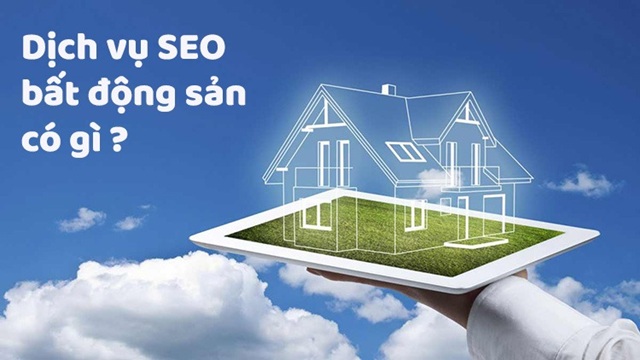 Chiến Lược SEO Bất Động Sản Hiệu Quả