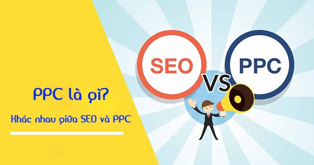 Phân Biệt SEO và PPC: Chiến Lược Marketing Online Hiệu Quả